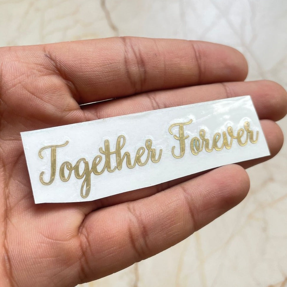 Together Again Sticker Together Forever Metallic sticker